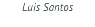 Luis Santos