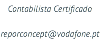 Contabilista Certificado reporconcept@vodafone.pt